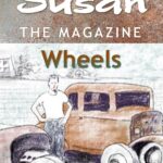 Susan the Magazine Vol. 4: Wheels