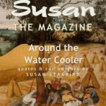 Susan The Magazine Vol. 3: Around The Water Cooler