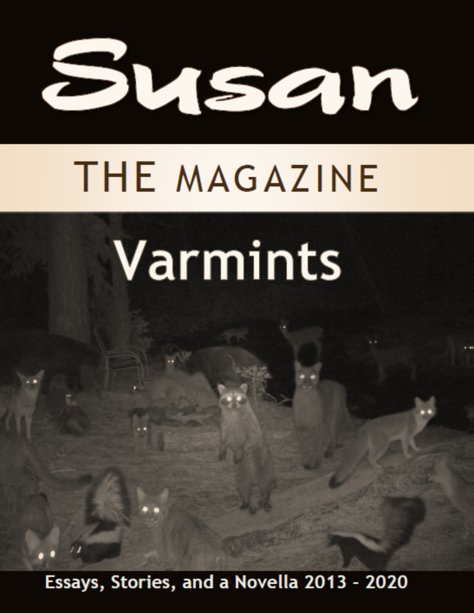 Vol 5: Varmints